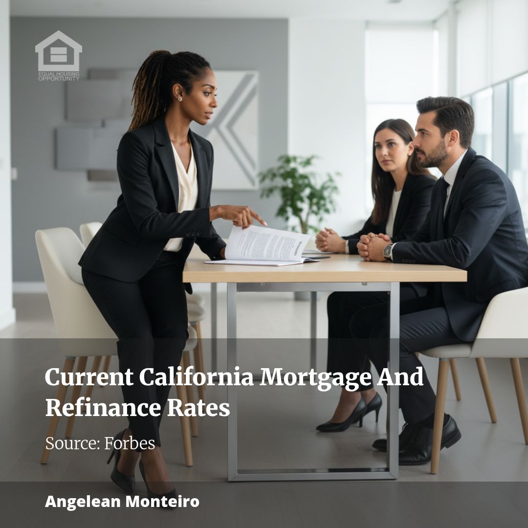 Current California Mortgage And Refinance Rates